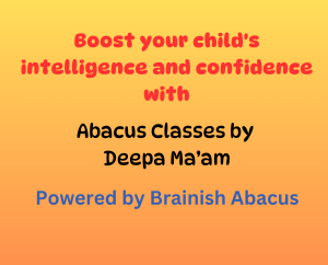 abacus, abacus classes, abacus classes by deepa maam